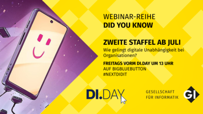 Sharepic mit KI-generierter Illustration eines lächelnden Smartphones und folgendem Text: Webinar-Reihe Did you know, zweite Staffel ab Juli: Wie gelingt digitale Unabhängigkeit bei Organisationen? Freitags vorm DI.DAY um 13 Uhr auf BIGBLUEBUTTON #NextDiDit