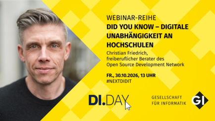 Sharepic zum Webinar "Did you know - Digitale Unabhängigkeit an Hochschulen". Links im Bild ist ein Foto von Christian Friedrich, der freundlich in die Kamera schaut. Er hat kurze, grau melierte Haar und trägt einen schwarzen Pullover.. Rechts steht auf gelbem Hintergrund die Informationen zum Webinar: Freitag, 30. Oktober um 13:00